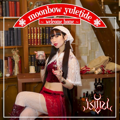 moonbow yuletide ~ welcome home ~
