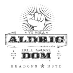 Vi ska aldrig nånsin bli som dom
