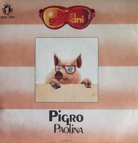 Pigro / Paolina