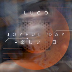 Joyful Day -楽しい一日