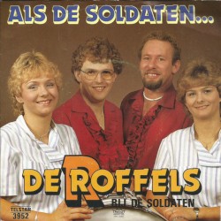 Als de soldaten...