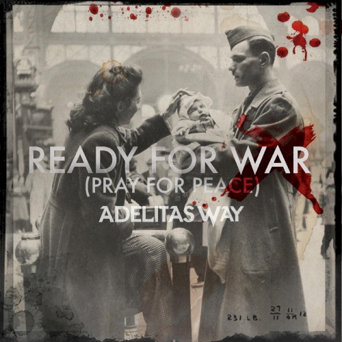Ready for War (Pray for Peace)