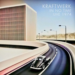 In No Time: Live 1974