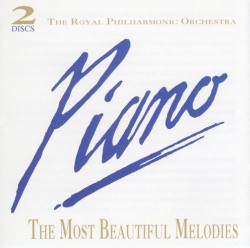 Piano: The Most Beautiful Melodies
