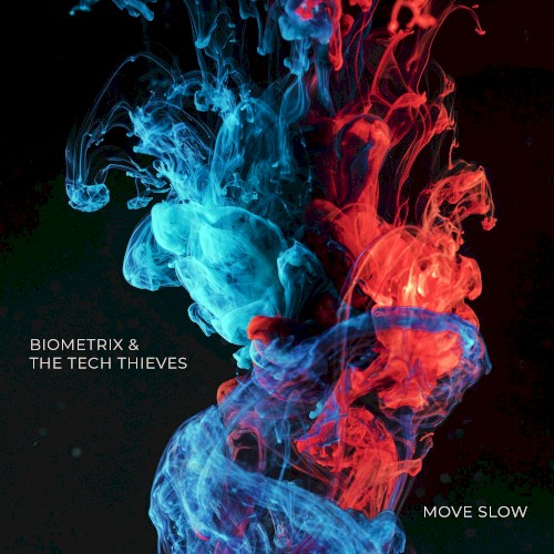 Move Slow