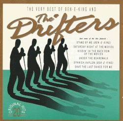 The Very Best of Ben E. King and The Drifters