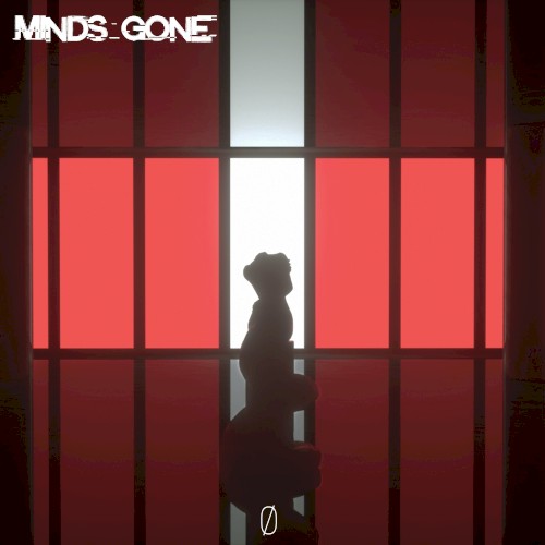 Minds Gone