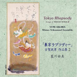 Tokyo Rhapsody: Songs of Masao Koga II
