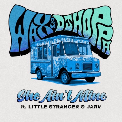 She Ain't Mine