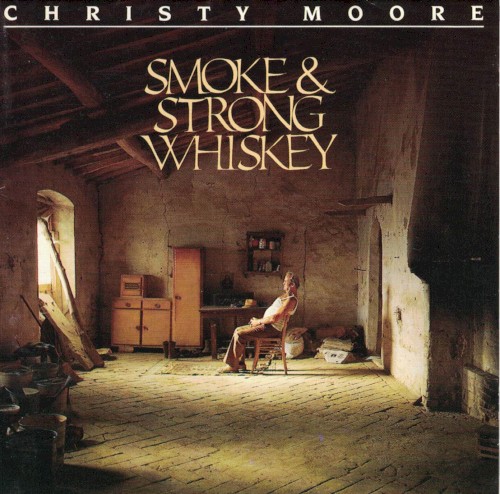 Smoke & Strong Whiskey
