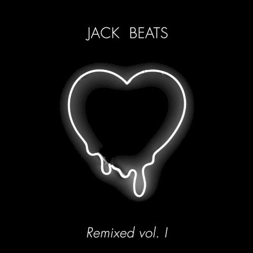 Remixed, Volume I