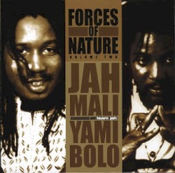 Forces of Nature, Volume Two