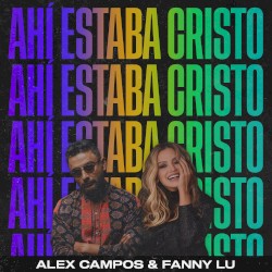 Ahí estaba Cristo