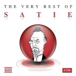 The Very Best of Satie