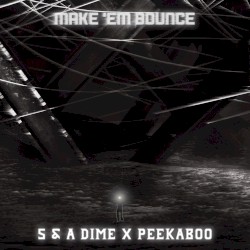 Make 'Em Bounce
