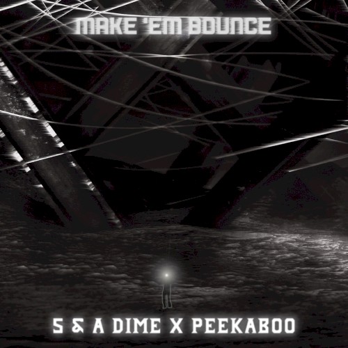 Make 'Em Bounce