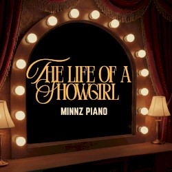 The Life of a Showgirl: Piano Instrumentals