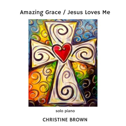 Amazing Grace / Jesus Loves Me