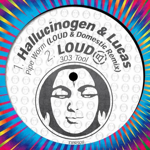Pipeworm (Loud & Domestic Remix) / 303 Tool