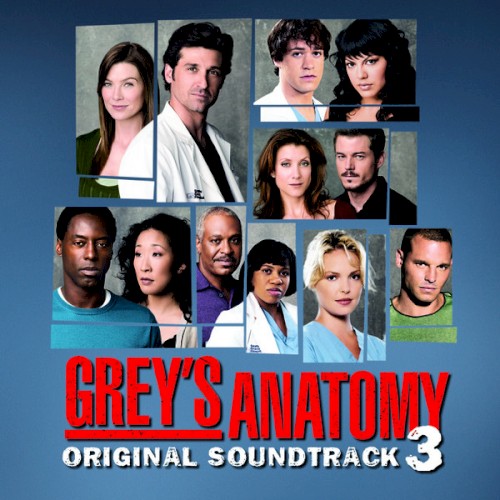 Grey's Anatomy: Original Soundtrack, Volume 3