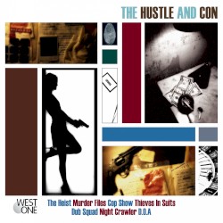 The Hustle and Con (Original Soundtrack)