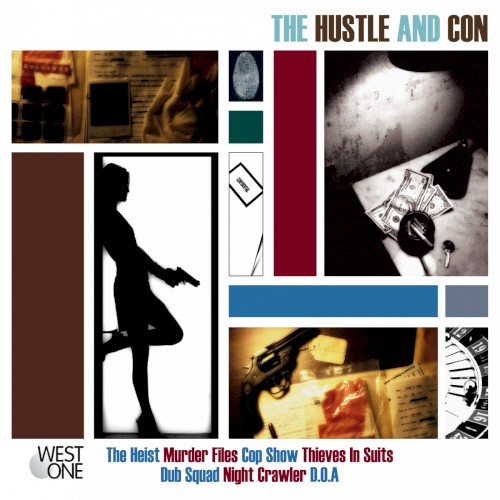 The Hustle and Con (Original Soundtrack)