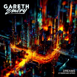 Dreams (CYBERPUNK intro)