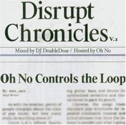 Disrupt Chronicles, Vol. 2