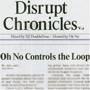 Disrupt Chronicles, Vol. 2