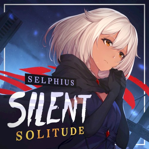 Silent Solitude