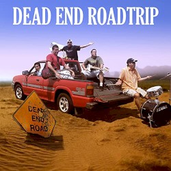 Dead End Roadtrip