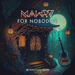 For Nobodies