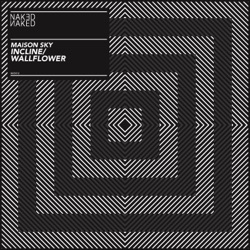 Incline / Wallflower
