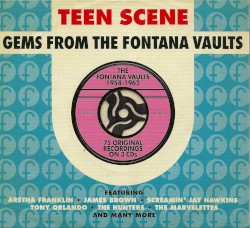 Teen Scene: Gems from the Fontana Vaults 1958–1962