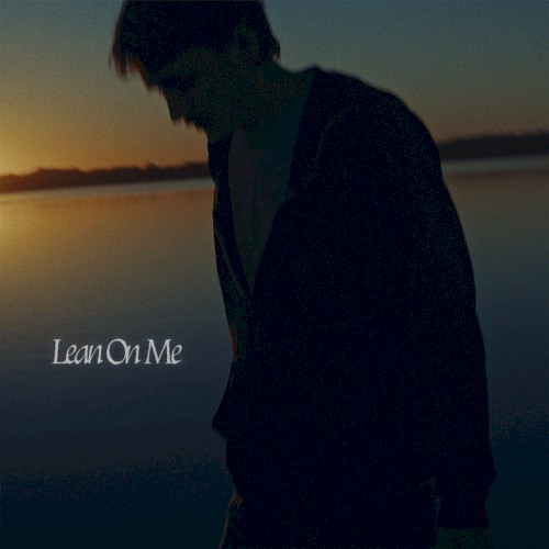 Lean on Me