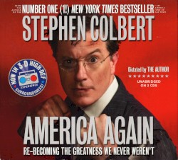 America Again: Re-Becoming the Greatness We Never Weren't