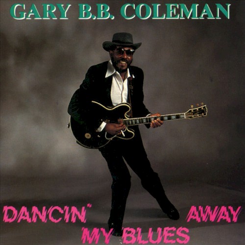 Dancin' My Blues Away