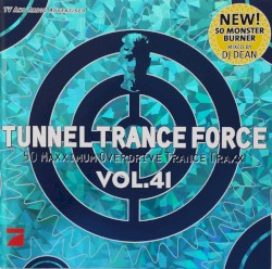Tunnel Trance Force, Volume 41