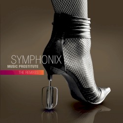 Music Prostitute: The Remixes