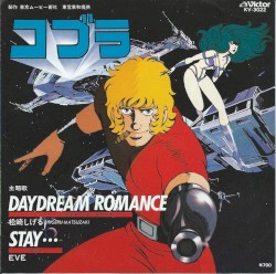 Daydream Romance / Stay…