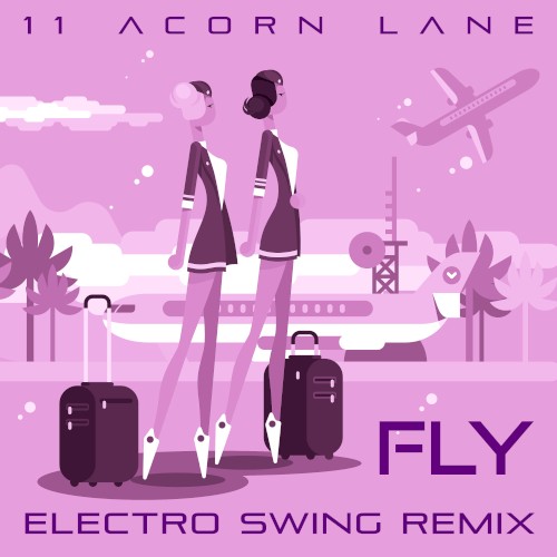Fly (Electro Swing Remix)