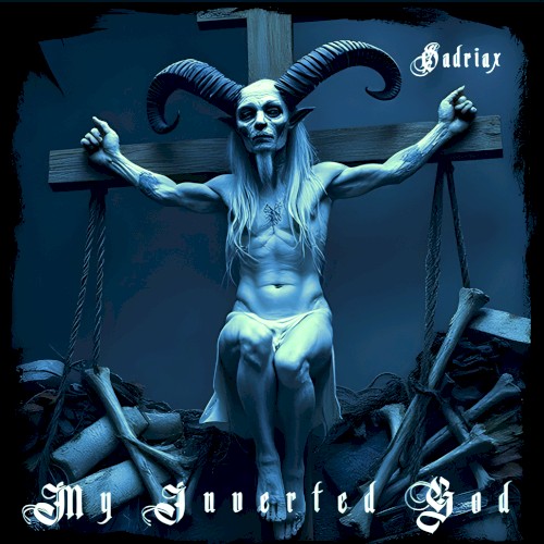 My Inverted God