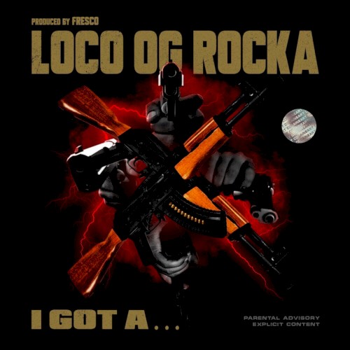 I Got A...