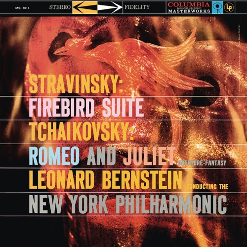 Stravinsky: Firebird Suite / Tchaikovsky: Romeo and Juliet