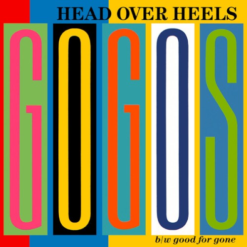 Head Over Heels / Good for Gone