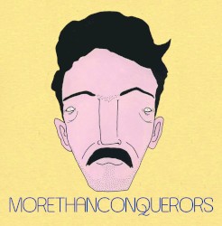 More Than Conquerors EP