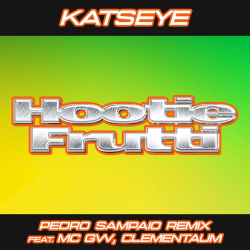 Hootie Frutti (PEDRO SAMPAIO remix)