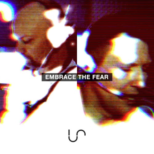 Embrace the Fear