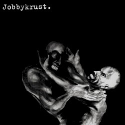 Jobbykrust. / Generation Von Egoisten