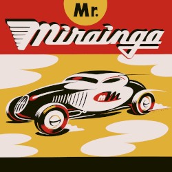 Mr. Mirainga